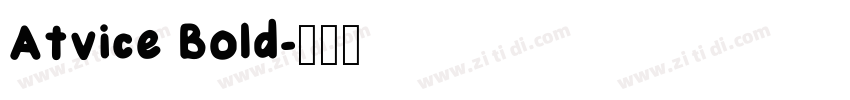Atvice Bold字体转换